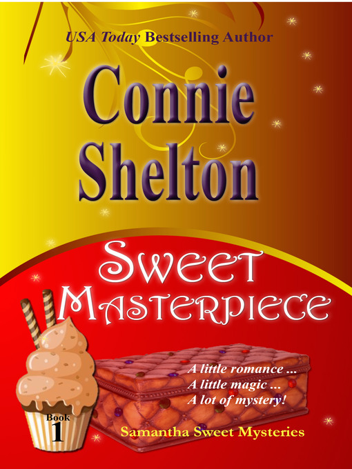 Title details for Sweet Masterpiece by Connie Shelton - Available